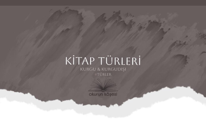Kitap Türleri kurgu kurgudışı