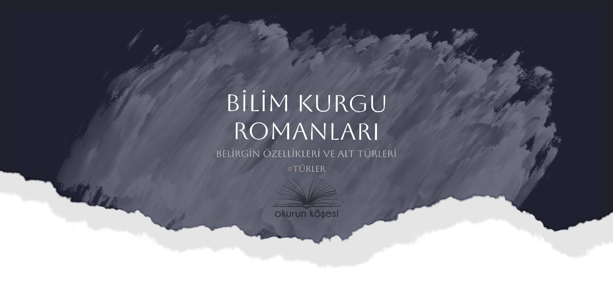 bilim kurgu romanı nedir