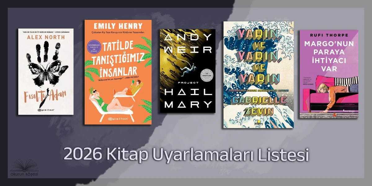 2026 Kitap Uyarlamaları Listesi