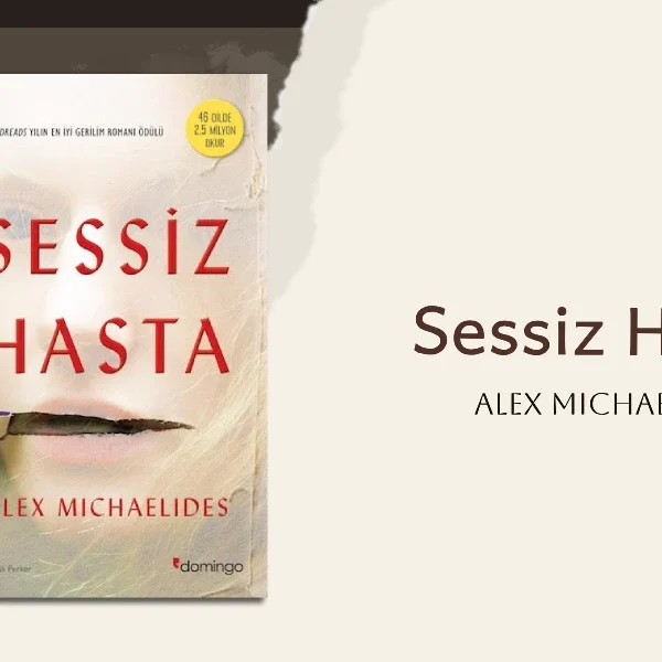 Kitap Yorumu: Sessiz Hasta | Alex Michaelides