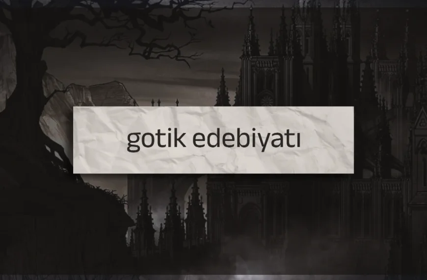 gotik edebiyat